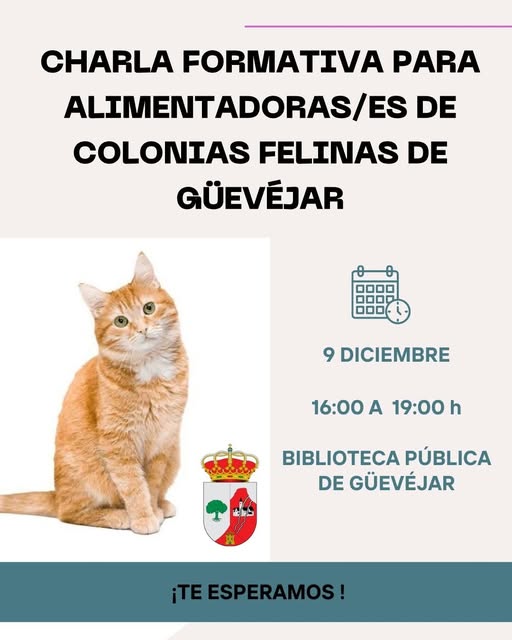 Charla Informativa para Alimentadoras/es de Colonias Felina de Güevéjar